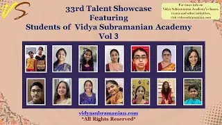 33rd Student Talent Showcase: VSA #Navaratri #Music Fest - Vol 3 - Oct 2024 #vidyasubramanianacademy