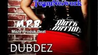 OF MY LIFE (DUBDEZ) Maze Produk Beat 2013