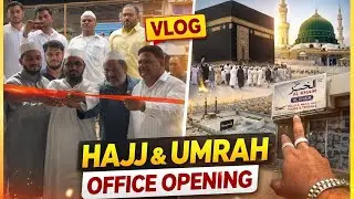 AAJ HAJJ & UMRAH KE 1st BRANCH KI OPENING HOGAYI😍