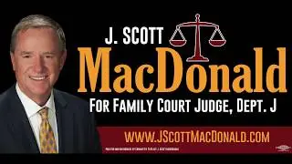 J. Scott MacDonald for Family Court Judge