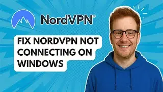 Как исправить проблему с подключением NordVPN в Windows [Руководство на 2025 год]