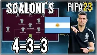 Replicate Lionel Scaloni's 4-3-3 Argentina Tactics in FIFA 23 | Custom Tactics Explained