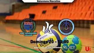 BALONMANO MASCULINO - LEGANES VS IPLACEA