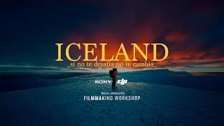 ICELAND - Filmmaking Workshop Gaston Luna - Cinematic Travel Video - Sony FX3