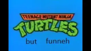 The 1987 TMNT intro, but its made completely out of errors