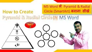 Pyramid by Amit Sir using SmartArt in MS Word - MS Word में पिरामिड बनाना सीखें