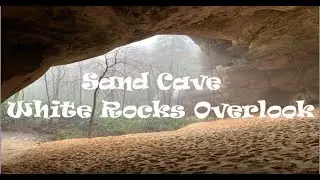 Cumberland Gap National Park - Hiking to Sand Cave & White Rocks Overlook