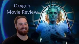 Oxygen (2021) Netflix Movie Review