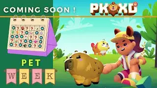 PK XD SPOILER, PETS WEEK EVENT IS COMING SOON TO PK XD PET 🐾