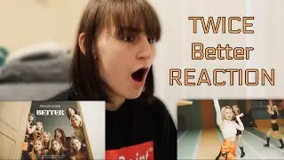 TWICE 「BETTER」REACTION
