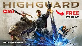 NEW FREE To Play Shooter Game : HIGHGUARD Gameplay - Day 1 LIVE! #gaming #live #shorts