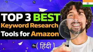 Search Volume Analysis के लिए 3 बेस्ट Amazon Keyword Research Tools - Most Searched Keywords Finders