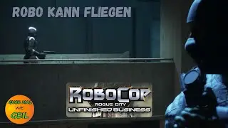 RoboCop: Rogue City - Unfinished Business [2] In der H&ouml;hle des L&ouml;wen