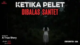 Ketika Pelet Dibalas Santet