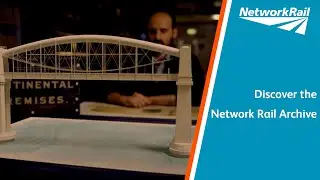 Discover the Network Rail Archive