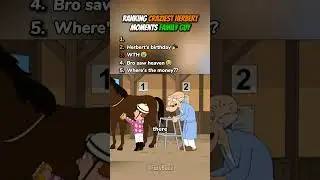 Ranking Craziest Herbert in Family Guy 🤣