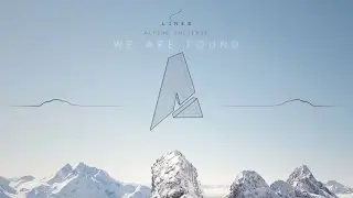 Alpine Universe - We Are Found (official audio)