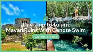 Tulum Day-Trip Mayan Ruins With Cenote Swim