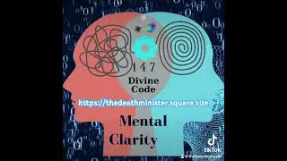 Divine Code for Mental Clarity #tryitout #DivineCode #thedeathminister #raetashiidaraven