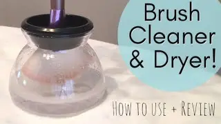 How to Use & Review Makeup Brush Cleaner & Dryer | StylPro Dupe