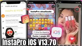 IT'S OUT! INSTAPRO iOS V13.70 ❤️&zwj;🔥 INSTAGRAM LIKE AN IPHONE ON ANDROID 🎉 iOS EMOJIS + FONTS + iOS...