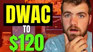 Major News With DWAC Stock! | Is Now The Best Time to BUY DWAC Stock? 2022