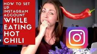 #HotOnes How To Set Up The Perfect Instagram Profile While Eating Hot Chili