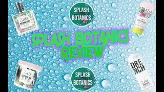 Zoella Beauty Splash Botanics In Depth Honest Review