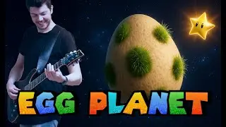 Egg Planet - Super Mario Galaxy (Rock Cover by ArnyUnderCover)