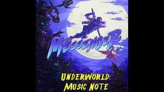 The Messenger -  Underworld: Music Note