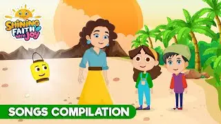 Shining Faith with Joy | Songs Compilation | Bible Stories & Learning for Kids | #saints