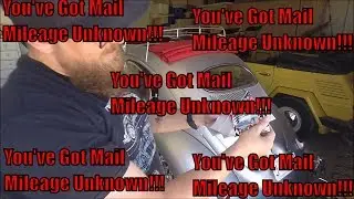 You've Got Mail Mileage Unknown!!! What'd We Get!?!?