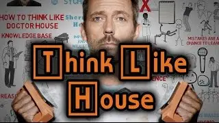 How To Think Like Doctor House - Reasoning Backward and Learning from Mistakes