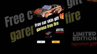 free car skin gift in garena free fire new video #ffshorts #freefire #newevent #ff #shorts