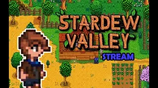 Streaming Chilling #23 part 2 | Stardew Valley Malaysia