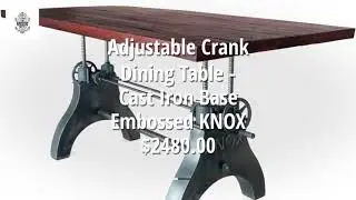 Adjustable Crank Dining Table - Cast Iron Base Embossed KNOX 12/1/2019 18:38