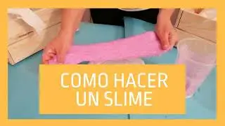 #Exp9 - Como hacer un Slime con Borax y Pegamento - Alquera.com