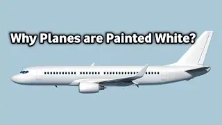 Why Airplanes Are Always White in Colour?