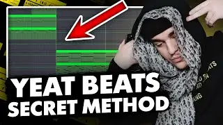 How To Make PERFECT Rage Beats for YEAT (SECRET Method For Rage Beats)