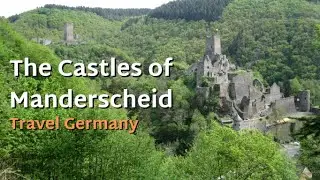The Amazing Castles of Manderscheid - Travel Germany