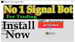 No 1 Signal Bot Of 2022 For Trading -100% Accuracy | Install Now