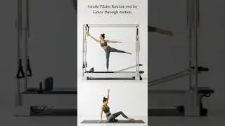 Gentle Pilates Routine Overly Grace Through Motion