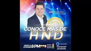 Conoce mas de HND con Alex Baquero Y Alvaro Abascal 2020/11/27