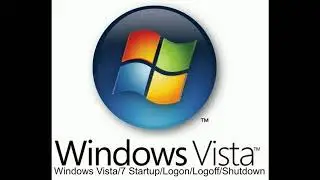 Windows Vista and 7 Sounds - Startup, Logon, Logoff, Shutdown
