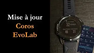Mise à jour Coros EvoLab (mai/juin 2021)