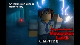 Forgotten Wounds Chapter 0 | Full gameplay