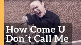 How Come U Don't Call Me - Prince (Cover by Erik Runeson)