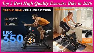 Top 5 Best High Quality Exercise Bike in 2026