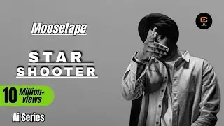 Star Shooter (Full Video) | Sidhu Moose Wala | Latest punjabi song2025 | Moosetape | New Ai Song