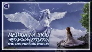 &bdquo;Metoda na Opak&rdquo; - Niezawodna Sztuczka. Oszukaj Podświadomość. Pom&oacute;ż Sobie Spełnić Każde Pragnienie.